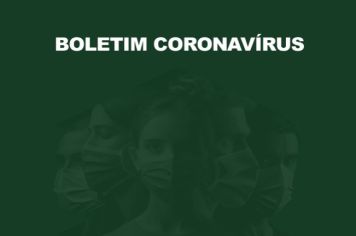 Boletim Coronavírus 03/02 - Sexta-feira