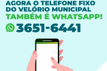 Agora o telefone fixo do Velório Municipal também é Whatsapp!