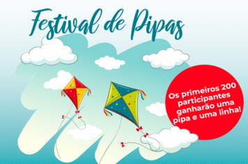 No Domingo, 19 de Setembro, acontecerá o Festival de Pipas, com troféus para diversas categorias!