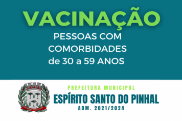 Vacinação de pessoas com comorbidades a partir de 30 anos