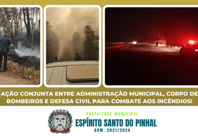 A Administração Municipal, está atuando em conjunto com o Corpo de Bombeiros e a Defesa Civil do município no combate aos incêndios