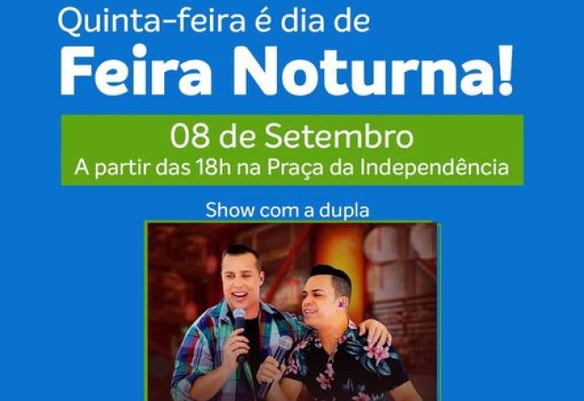 QUINTA É DIA DE FEIRA NOTURNA! 