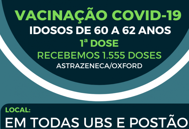 VACINAÇÃO IDOSOS 60 A 62 ANOS