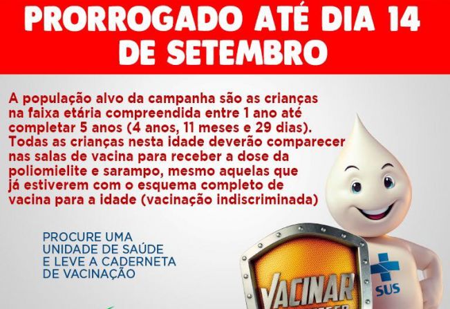 Campanha de vacinação contra pólio e sarampo é prorrogada até 14 de setembro