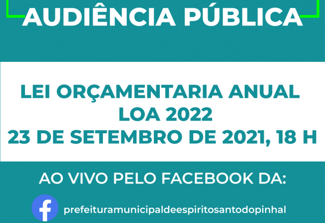 Audiência pública sobre a Lei Orçamentária Anual - LOA 2022