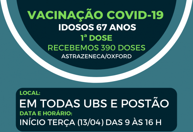 VACINAÇÃO IDOSOS 67 ANOS