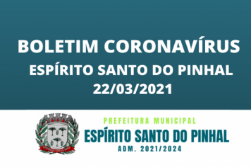 BOLETIM CORONAVÍRUS 22/03