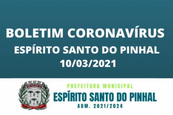 BOLETIM CORONAVÍRUS 10/03