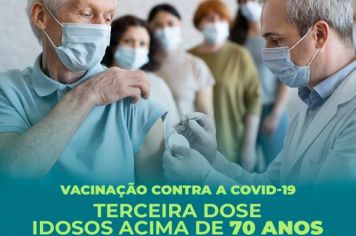 Vacinação terceira dose idosos acima de 70 anos