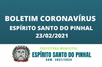 BOLETIM CORONAVÍRUS 23/02