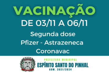 Calendário de vacinação da segunda dose contra a Covid-19.