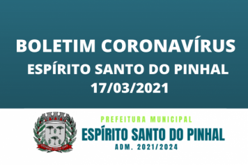 BOLETIM CORONAVÍRUS 17/03