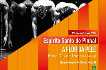 Circuito Cultural Paulista apresenta o espetáculo A Flor da Pele