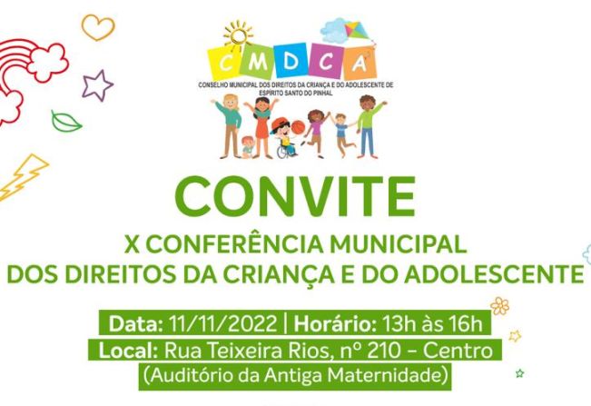 X CONFERÊNCIA MUNICIPAL DOS DIREITOS DA CRIANÇA E DO ADOLESCENTE