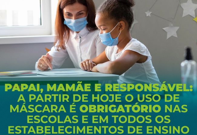 Uso de máscaras em instituições de ensino! 