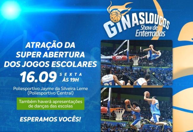 SUPER ABERTURA DOS JOGOS ESCOLARES
