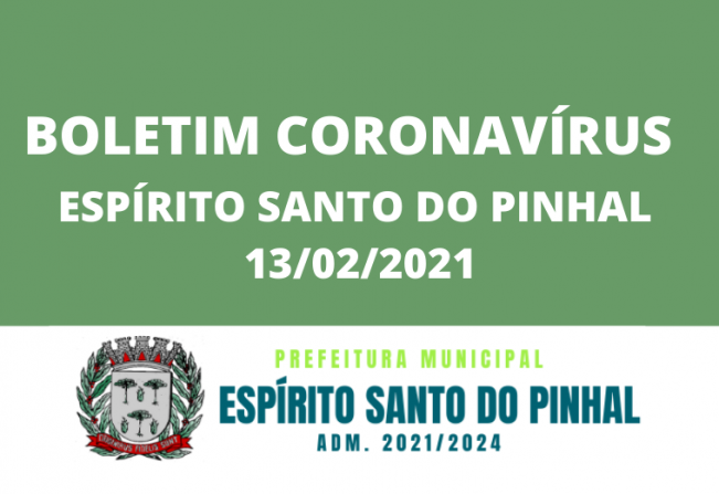 BOLETIM CORONAVÍRUS 13/02