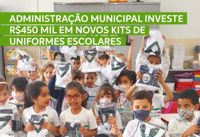 ADMINISTRAÇÃO MUNICIPAL INVESTE R$450 MIL EM NOVOS KITS DE UNIFORMES ESCOLARES