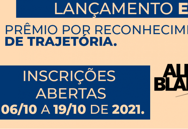 PRÊMIO POR RECONHECIMENTO DE TRAJETÓRIA